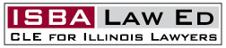 ISBA Law Ed - CLE for Illinois Lawyers
