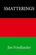 The book cover of Smatterings by Jim Friedlander