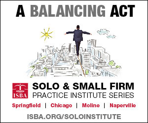  ISBA Solo & Small Firm Practice Institute Series