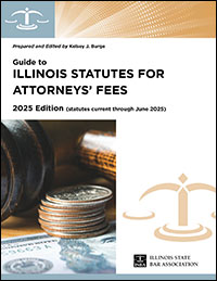 cover of Guide to Illinois Statutes for Attorneys' Fees - 2025 Edition