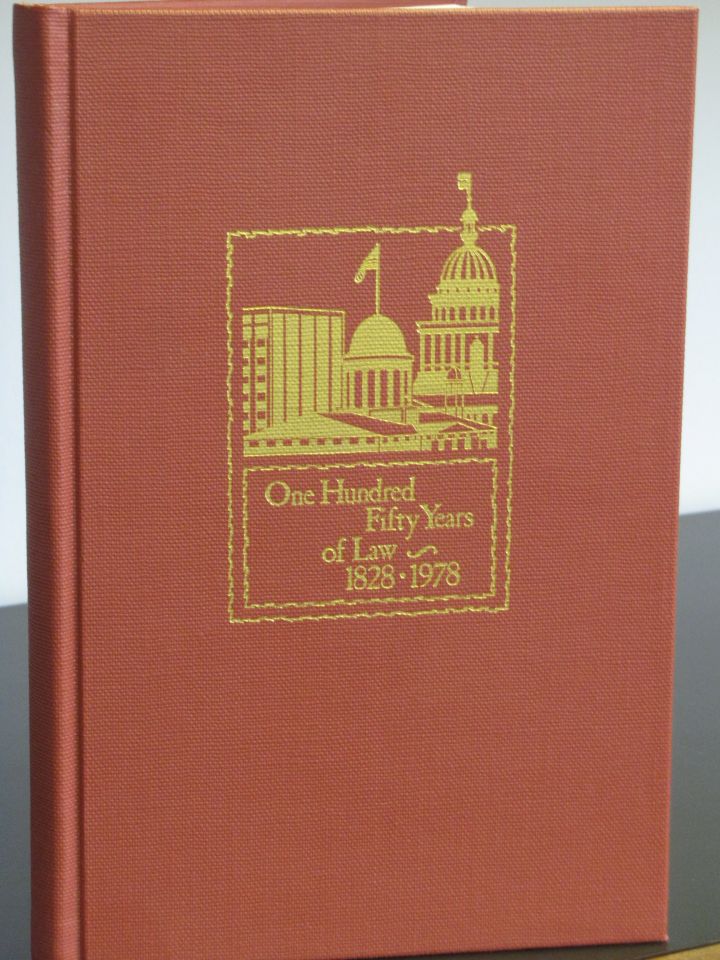 Brown, Hay & Stephens book "One Hundred Fifty Years of Law - 1828-1978"